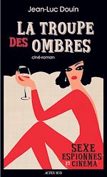 Télécharger le livre :  La troupe des ombres