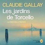 Télécharger le livre :  Les Jardins de Torcello