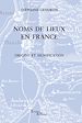 Télécharger le livre :  Noms de lieux en France