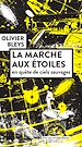 Télécharger le livre :  La marche aux étoiles