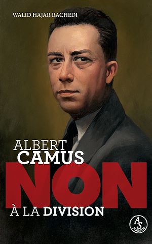 Download the eBook: Albert Camus : non à la division
