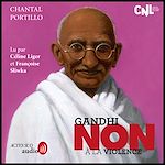 Télécharger le livre :  Gandhi : "Non à la violence"