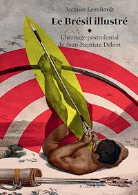 Téléchargez le livre :  Le Brésil illustré