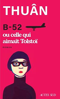 Téléchargez le livre :  B-52 ou celle qui aimait Tolstoï