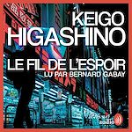 Télécharger le livre :  Le Fil de l'espoir