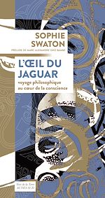 Télécharger le livre :  L'œil du jaguar