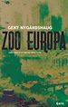 Télécharger le livre :  Zoo Europa