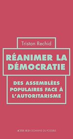 Télécharger le livre :  Réanimer la démocratie