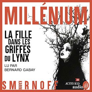 Téléchargez le livre :  Millénium 8 - La Fille dans les griffes du lynx