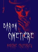 Télécharger le livre :  Baron Cimetière