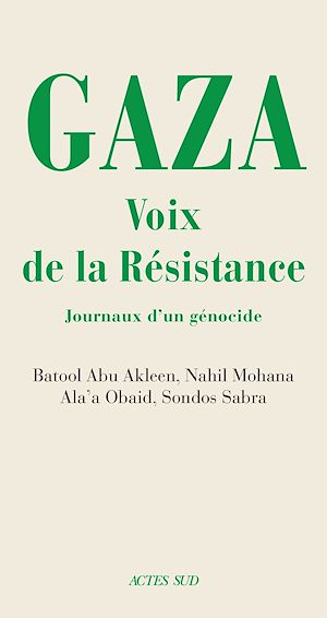Téléchargez le livre :  Gaza. Voix de la résistance