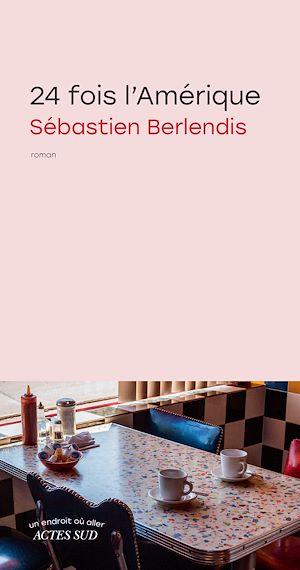 Téléchargez le livre :  24 fois l'Amérique