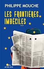 Télécharger le livre :  Les Frontières imbéciles