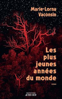 Téléchargez le livre :  Les Plus Jeunes Années du monde