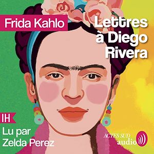 Téléchargez le livre :  Lettres à Diego Rivera