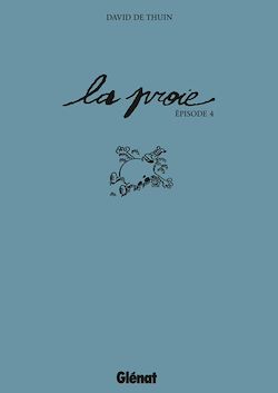 Télécharger le livre :  La Proie