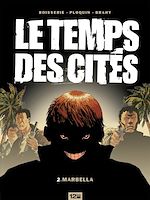 Télécharger le livre :  Le Temps des cités - Tome 02