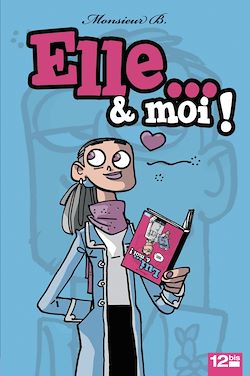 Télécharger le livre :  Elle & moi