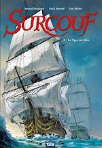 Télécharger le livre :  Surcouf - Tome 02 NE