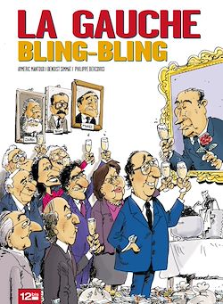 Télécharger le livre :  La gauche bling-bling