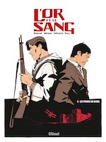 Télécharger le livre :  L'Or et le sang - Tome 03 NE