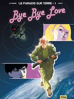 Télécharger le livre :  Le Paradis sur Terre - Tome 01