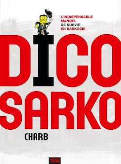 Télécharger le livre :  Dico Sarko