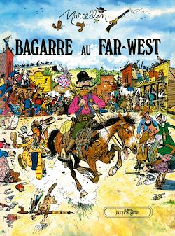 Télécharger le livre :  Bagarre au far-west