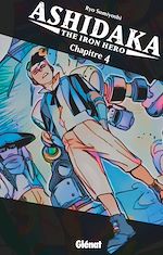 Télécharger le livre :  Ashidaka - The Iron Hero - Chapitre 04