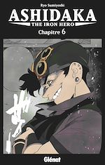 Télécharger le livre :  Ashidaka - The Iron Hero - Chapitre 06