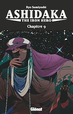 Télécharger le livre :  Ashidaka - The Iron Hero - Chapitre 09