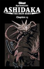 Télécharger le livre :  Ashidaka - The Iron Hero - Chapitre 13