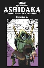 Télécharger le livre :  Ashidaka - The Iron Hero - Chapitre 14