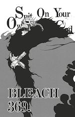 Télécharger le livre :  Bleach - T43 - Chapitre 369