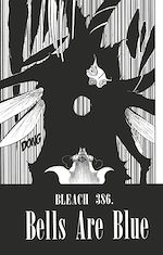 Télécharger le livre :  Bleach - T44 - Chapitre 386