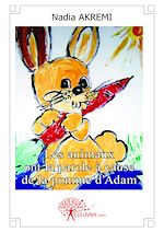 Télécharger le livre :  Les animaux ont la parole à cause de la pomme d'Adam