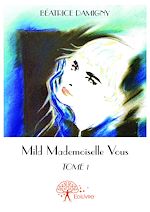 Télécharger le livre :  Mild - Mademoiselle Vous Tome 1