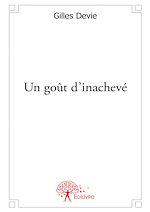 Télécharger le livre :  Un goût d'inachevé