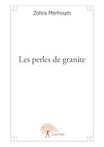 Télécharger le livre :  Les perles de granite