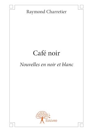 Téléchargez le livre :  Café noir