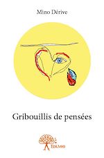 Télécharger le livre :  Gribouillis de pensées