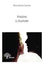 Télécharger le livre :  Histoires à chuchoter