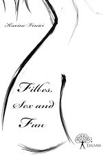 Télécharger le livre :  Filles, sex and fun