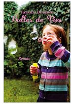 Télécharger le livre :  Bulles de Vies