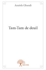 Télécharger le livre :  Tam-Tam de deuil