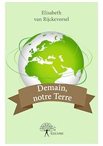 Télécharger le livre :  Demain, notre Terre