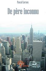 Télécharger le livre :  De père inconnu