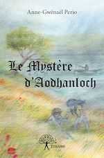 Télécharger le livre :  Le Mystère d'Aodhanloch