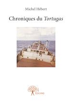 Télécharger le livre :  Chroniques du Tortugas
