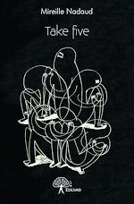 Télécharger le livre :  Take five